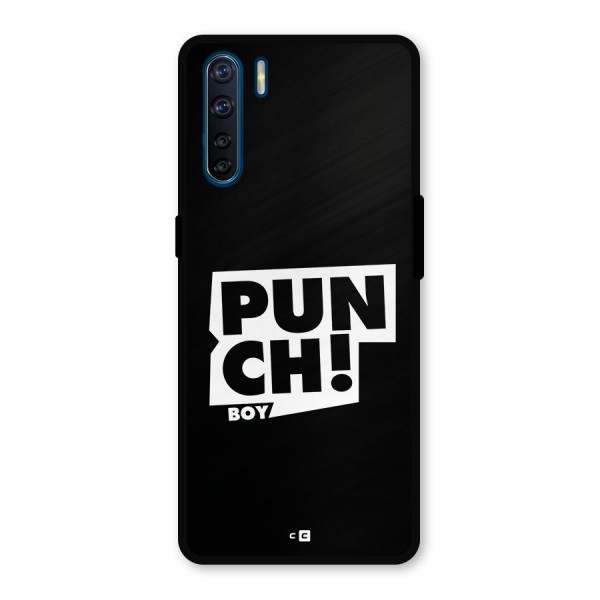 Punch Boy Metal Back Case for Oppo F15