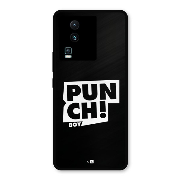 Punch Boy Metal Back Case for iQOO Neo 7 Pro