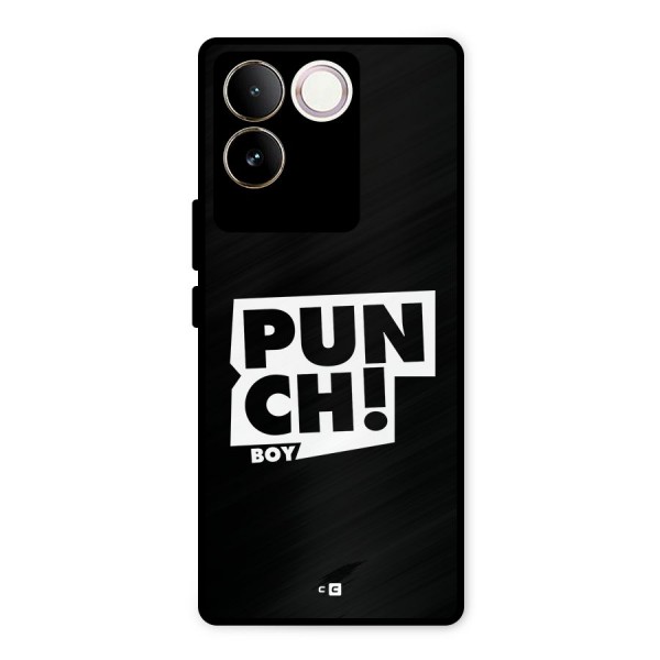 Punch Boy Metal Back Case for iQOO Z7 Pro