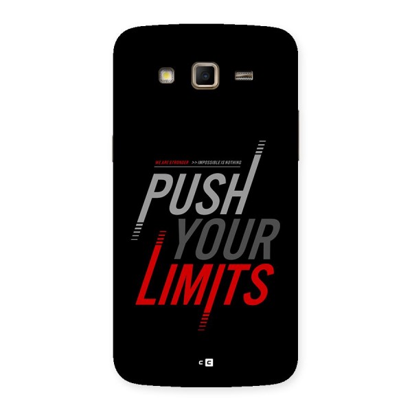 Push Your Limits Back Case for Galaxy Grand 2