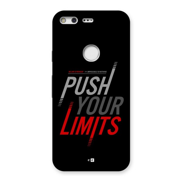 Push Your Limits Back Case for Google Pixel XL