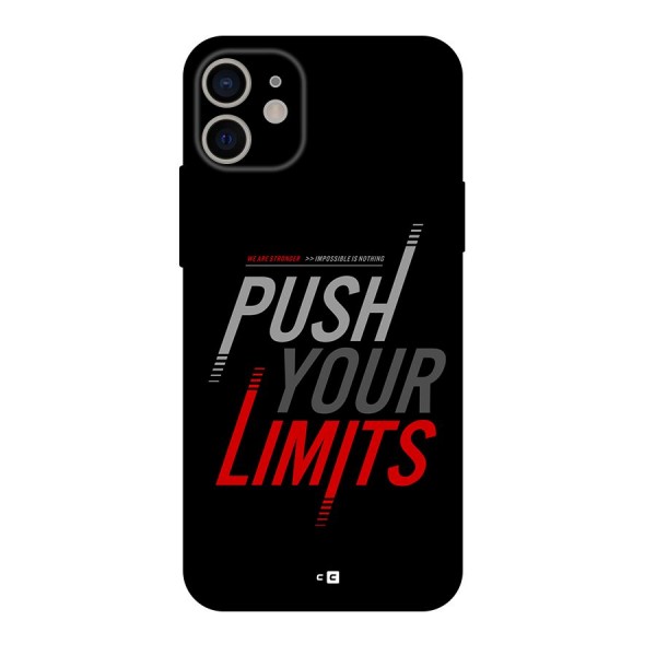 Push Your Limits Back Case for iPhone 11