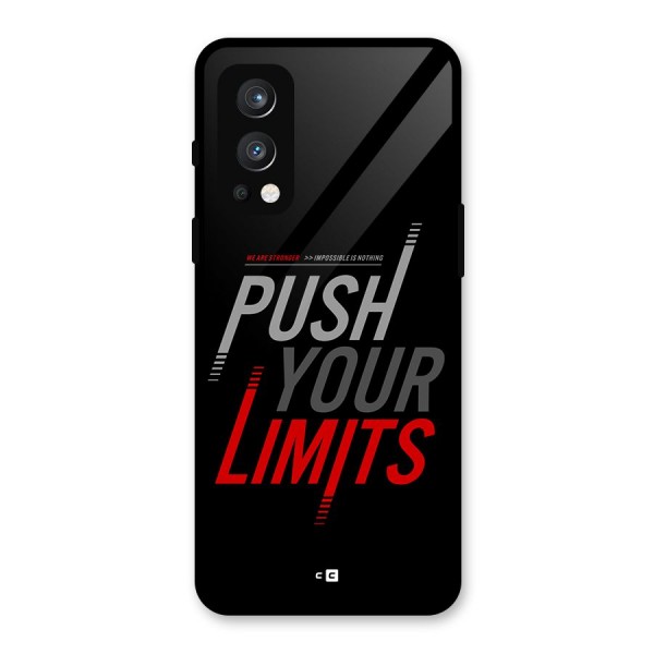 Push Your Limits Glass Back Case for OnePlus Nord 2 5G