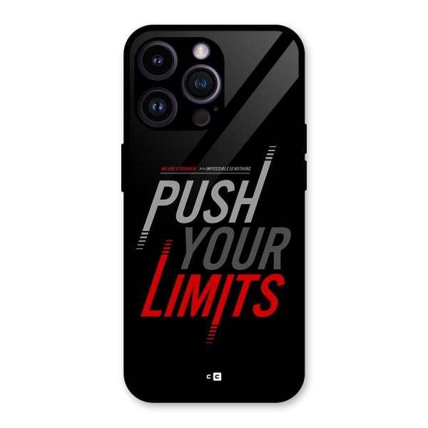 Push Your Limits Glass Back Case for iPhone 14 Pro Max