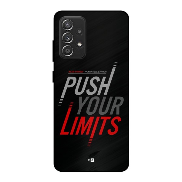 Push Your Limits Metal Back Case for Galaxy A52