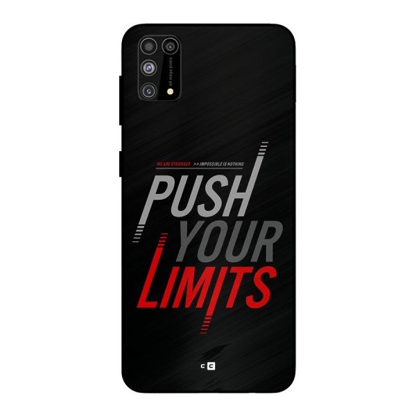 Push Your Limits Metal Back Case for Galaxy F41