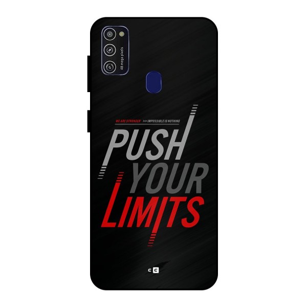 Push Your Limits Metal Back Case for Galaxy M30s