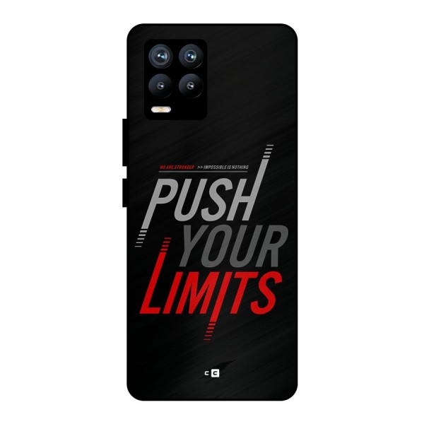 Push Your Limits Metal Back Case for Realme 8 Pro