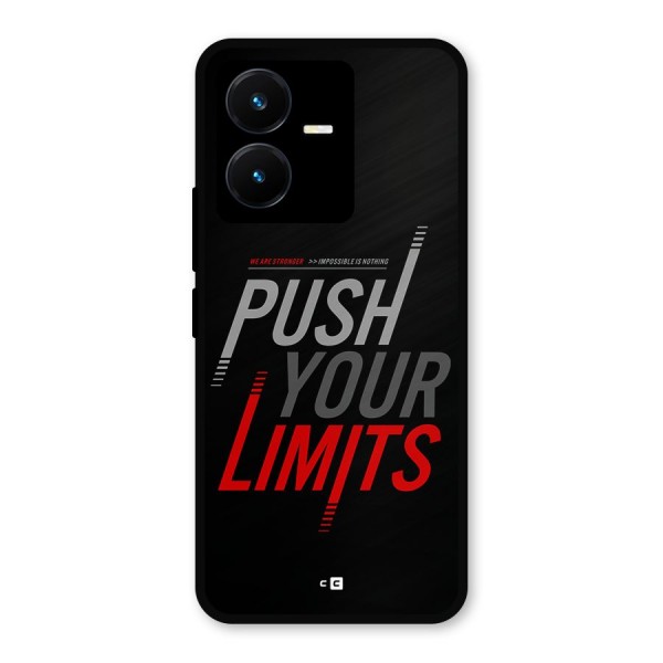 Push Your Limits Metal Back Case for Vivo Y22