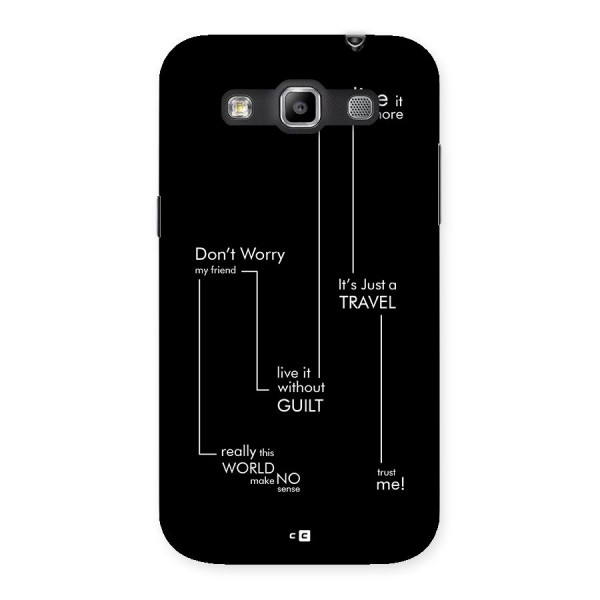 Quotes Of Life Back Case for Galaxy Grand Quattro
