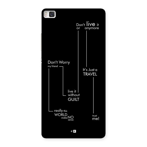Quotes Of Life Back Case for Huawei P8