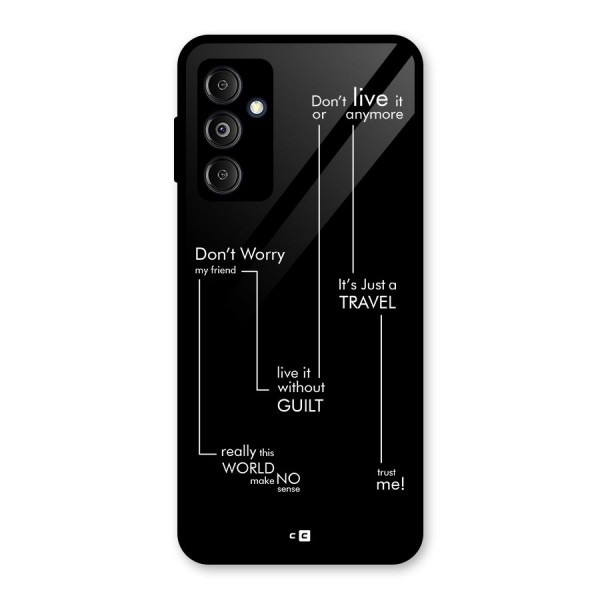 Quotes Of Life Glass Back Case for Galaxy M14 5G