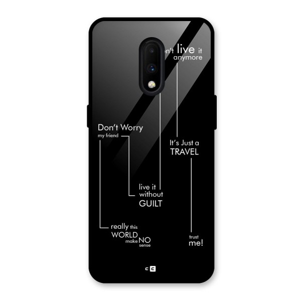 Quotes Of Life Glass Back Case for OnePlus 7