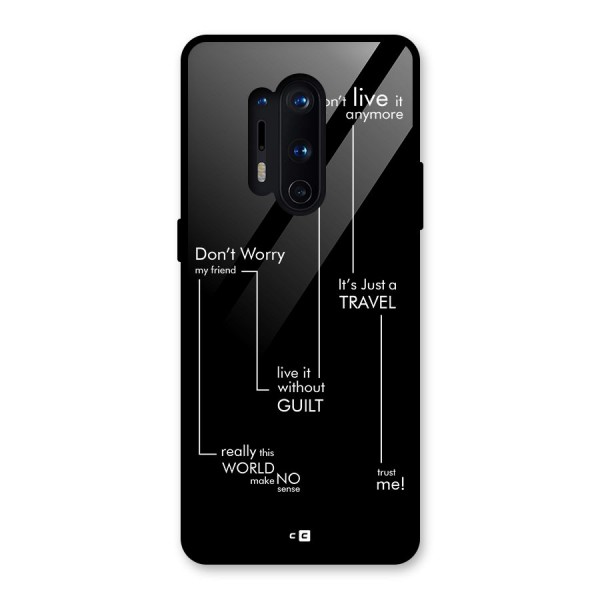 Quotes Of Life Glass Back Case for OnePlus 8 Pro
