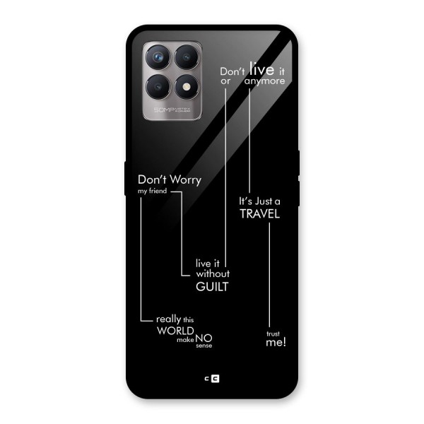 Quotes Of Life Glass Back Case for Realme Narzo 50