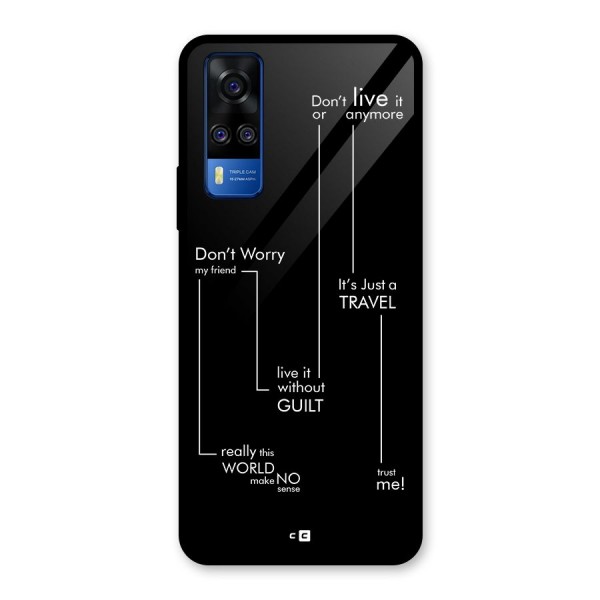 Quotes Of Life Glass Back Case for Vivo Y51A