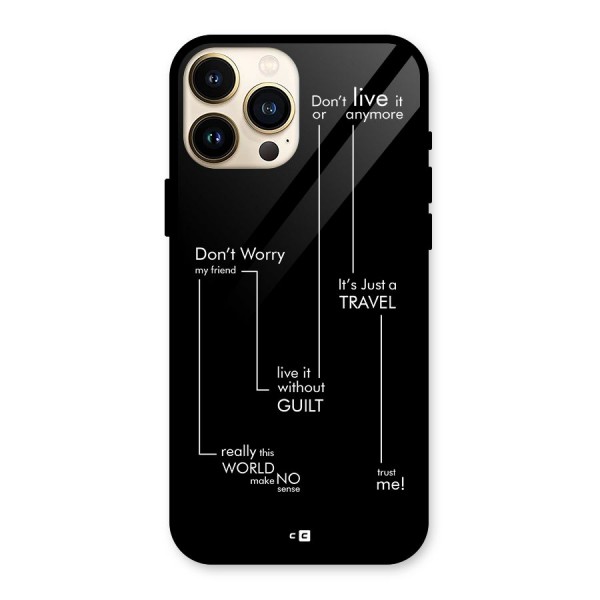 Quotes Of Life Glass Back Case for iPhone 13 Pro Max