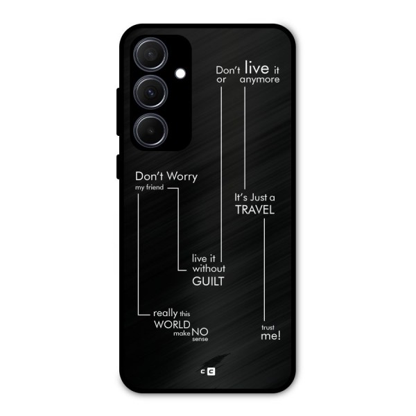 Quotes Of Life Metal Back Case for Galaxy A35
