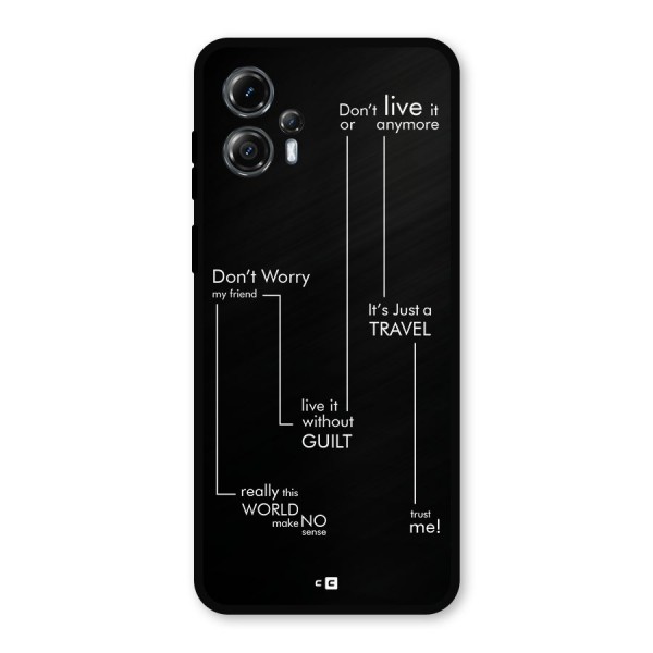 Quotes Of Life Metal Back Case for Moto G13