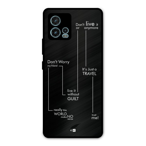 Quotes Of Life Metal Back Case for Moto G72