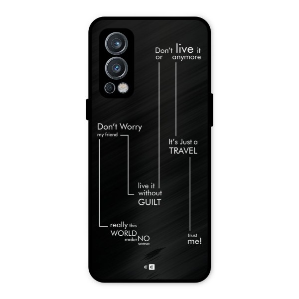 Quotes Of Life Metal Back Case for OnePlus Nord 2 5G