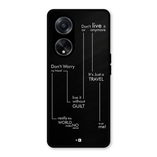 Quotes Of Life Metal Back Case for Oppo F23