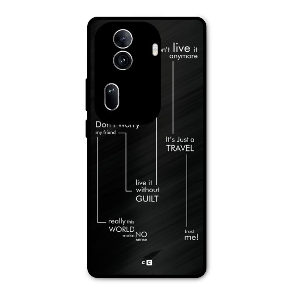 Quotes Of Life Metal Back Case for Oppo Reno11 Pro 5G
