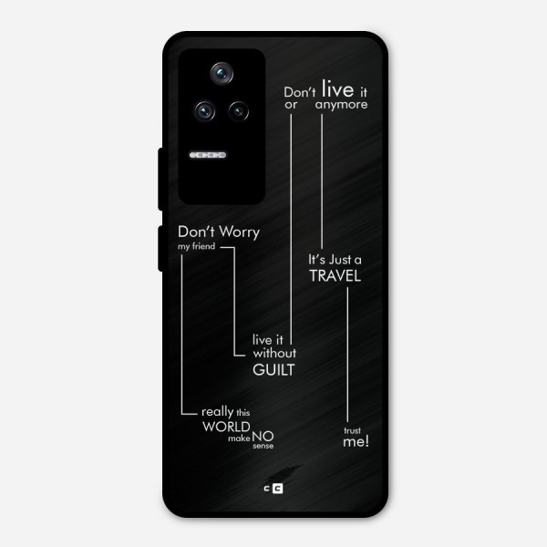 Quotes Of Life Metal Back Case for Poco F4 5G