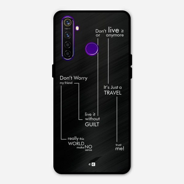 Quotes Of Life Metal Back Case for Realme 5 Pro