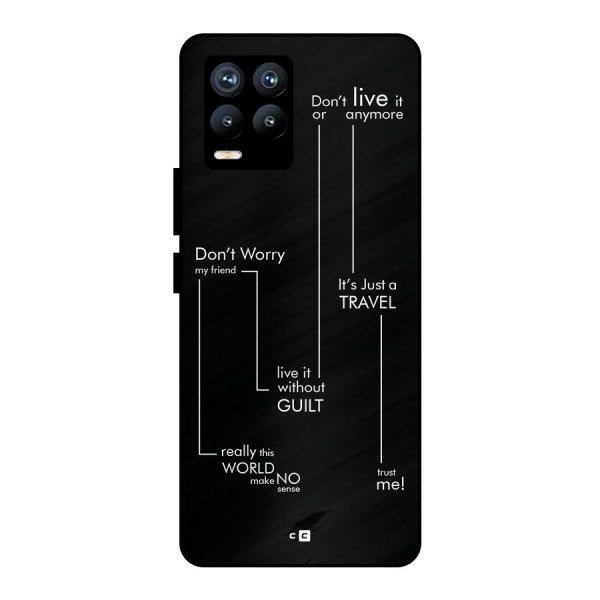 Quotes Of Life Metal Back Case for Realme 8 Pro