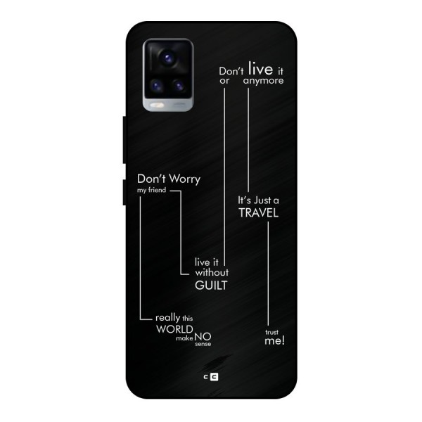 Quotes Of Life Metal Back Case for Vivo V20
