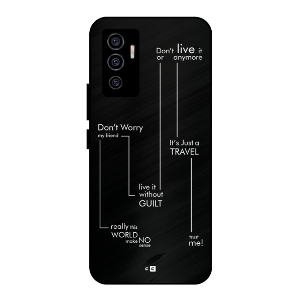 Quotes Of Life Metal Back Case for Vivo V23e