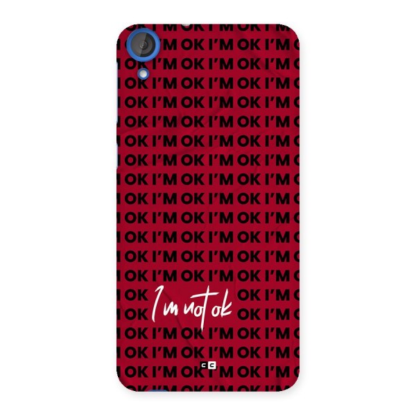 Really Not Ok Back Case for Desire 820
