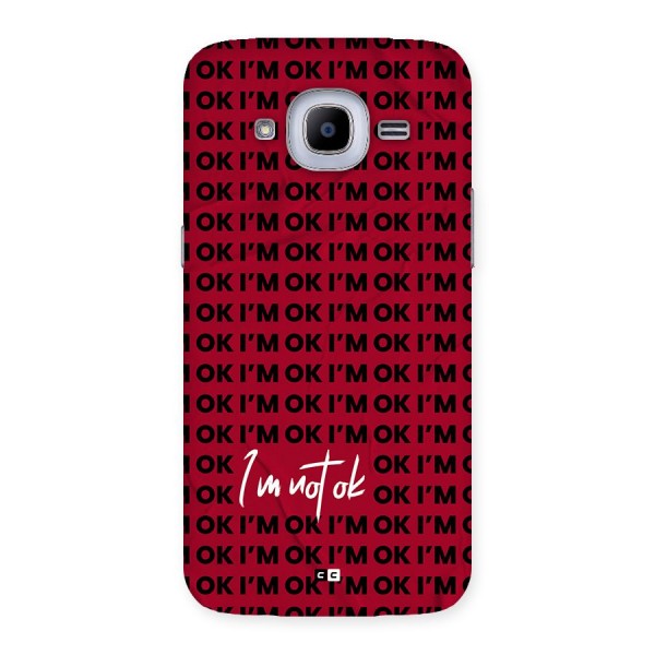 Really Not Ok Back Case for Galaxy J2 2016