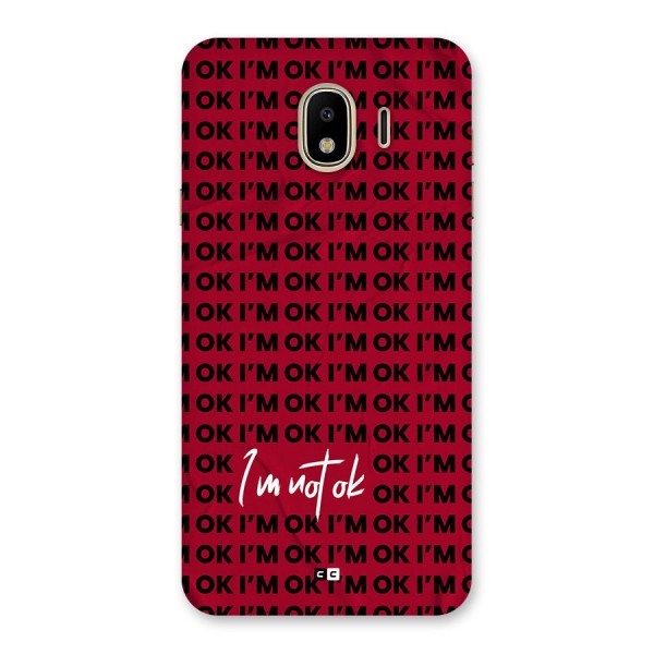 Really Not Ok Back Case for Galaxy J4