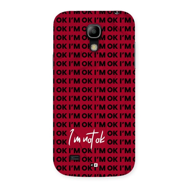 Really Not Ok Back Case for Galaxy S4 Mini