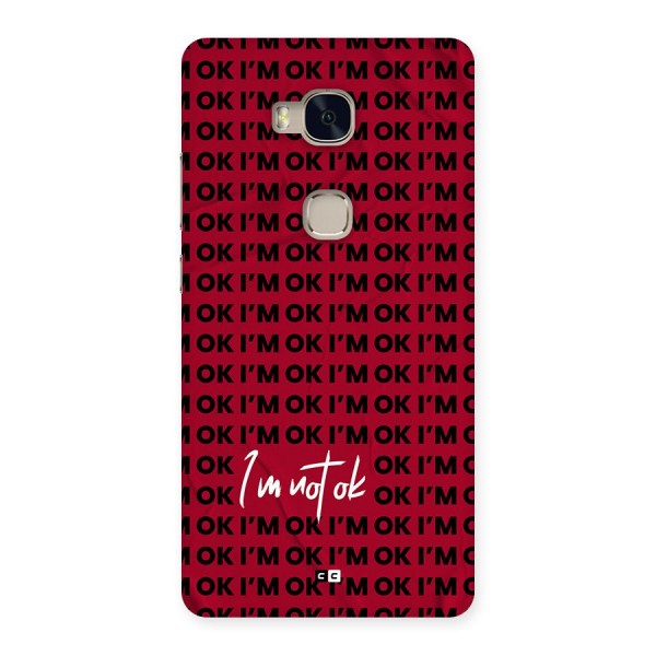 Really Not Ok Back Case for Honor 5X