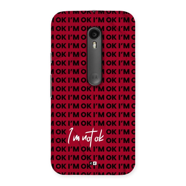 Really Not Ok Back Case for Moto G3