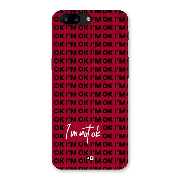 Really Not Ok Back Case for OnePlus 5