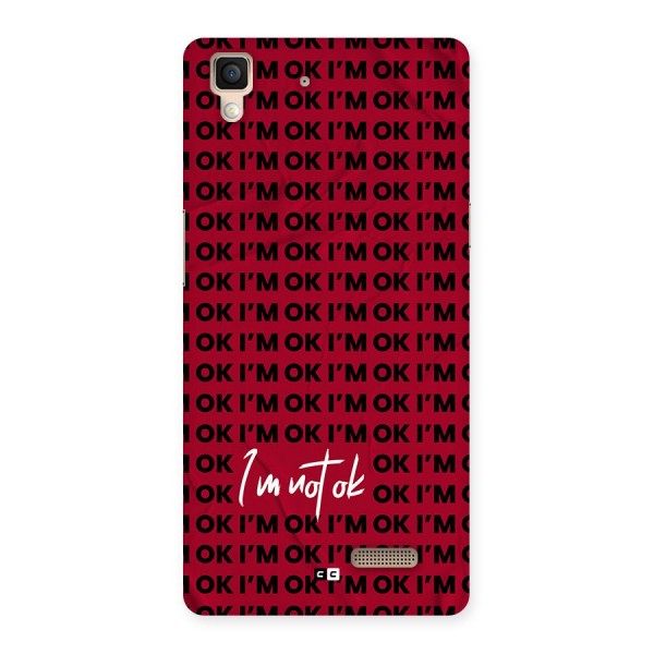 Really Not Ok Back Case for Oppo R7