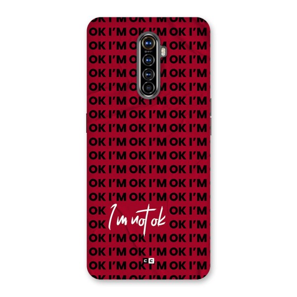 Really Not Ok Back Case for Realme X2 Pro