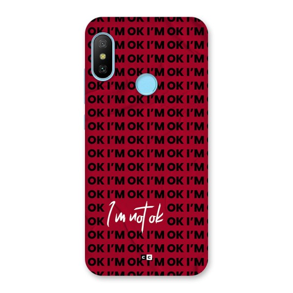 Really Not Ok Back Case for Redmi 6 Pro