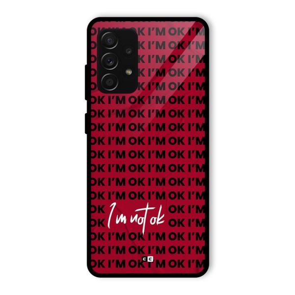 Really Not Ok Glass Back Case for Galaxy A53 5G