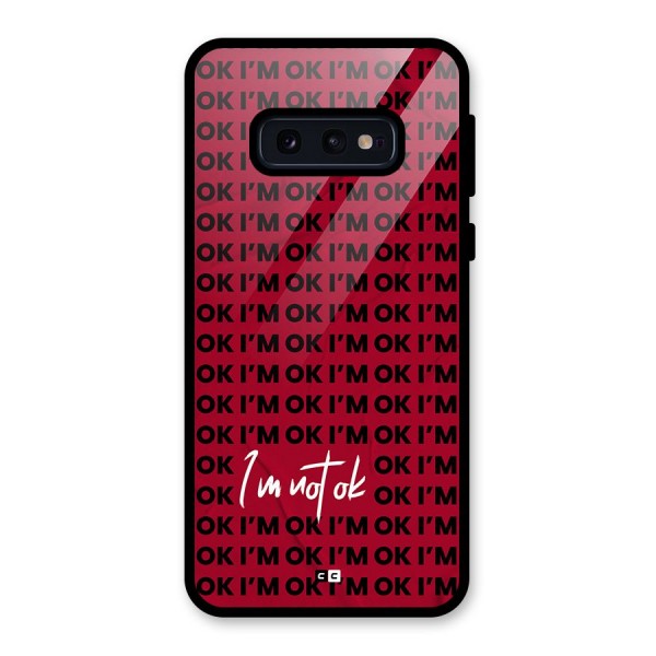 Really Not Ok Glass Back Case for Galaxy S10e