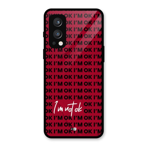 Really Not Ok Glass Back Case for OnePlus Nord 2 5G