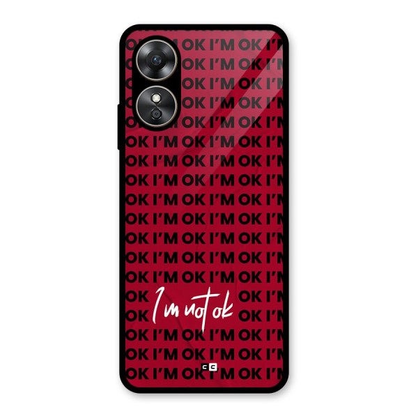Really Not Ok Glass Back Case for Oppo A17