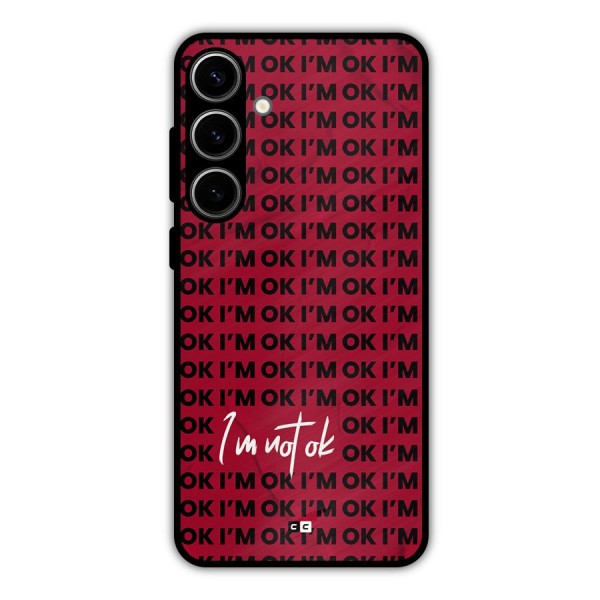 Really Not Ok Metal Back Case for Galaxy S24 Plus