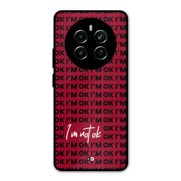 Really Not Ok Metal Back Case for Realme Narzo 70 Pro