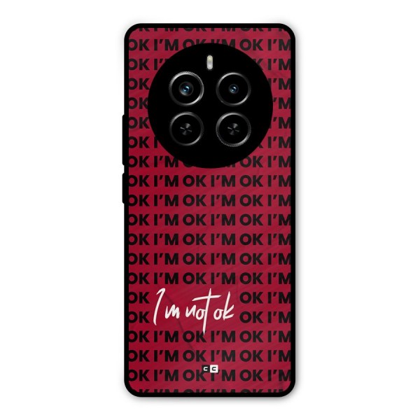 Really Not Ok Metal Back Case for Realme P1 Pro