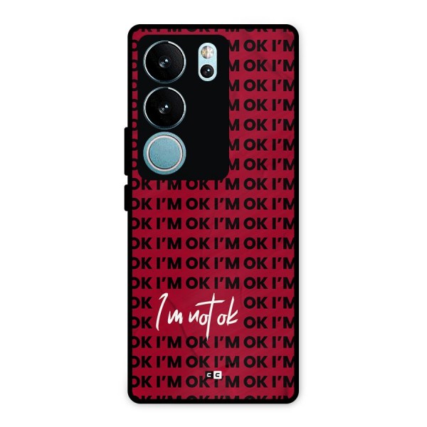 Really Not Ok Metal Back Case for Vivo V29